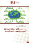 Consumption patterns for sustainable development