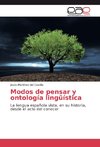 Modos de pensar y ontología lingüística