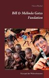 Bill & Melinda Gates Fundation