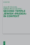 Second Temple Jewish 'Paideia' in Context