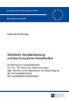 Technische Standardsetzung und das Europäische Kartellverbot