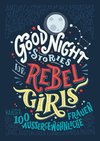 Good Night Stories for Rebel Girls