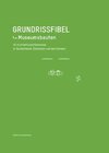 Grundrissfibel Museumsbauten