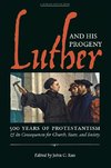 Luther and His Progeny