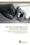 The role of Aboriginals in Australian Literature