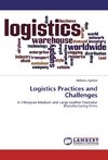 Logistics Practices and Challenges