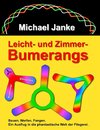 Leicht - und Zimmer-Bumerangs