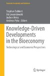 Knowledge-Driven Developments in the Bioeconomy