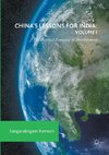 China's Lessons for India: Volume I