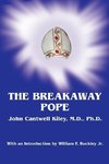 The Breakaway Pope