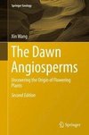 The Dawn Angiosperms