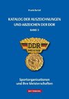 Katalog der Auszeichnungen und Abzeichen der DDR, Band 3