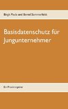 Basisdatenschutz für Jungunternehmer