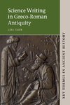 Science Writing in Greco-Roman Antiquity