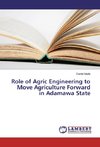 Role of Agric Engineering to Move Agriculture Forward in Adamawa State