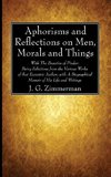 Aphorisms and Reflections on Men, Morals and Things