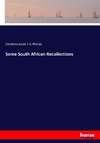 Some South African Recollections