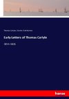 Early Letters of Thomas Carlyle