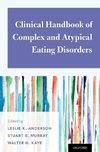 Anderson, L: Clinical Handbook of Complex and Atypical Eatin