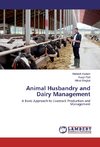 Animal Husbandry and Dairy Management