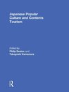 Japanese Popular Culture and Contents Tourism