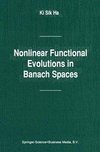 Nonlinear Functional Evolutions in Banach Spaces