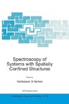 Spectroscopy of Systems with Spatially Confined Structures