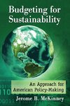 McKinney, J:  Budgeting for Sustainability