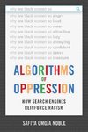 Algorithms of Oppression