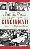 Lost Tea Rooms of Downtown Cincinnati