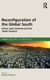 Woertz, E: Reconfiguration of the Global South