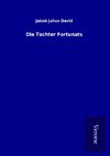 Die Tochter Fortunats