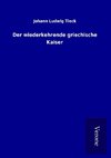 Der wiederkehrende griechische Kaiser