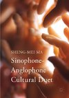 Sinophone-Anglophone Cultural Duet