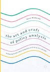 The Art and Craft of Policy Analysis