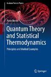 Quantum Theory and Statistical Thermodynamics