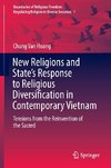 New Religions and State's Response to Religious Diversification in Contemporary Vietnam