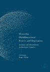 Measuring Multidimensional Poverty and Deprivation