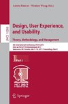 Design, User Experience, and Usability: Theory, Methodology, and Management