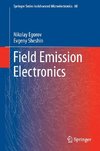 Field Emission Electronics