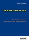 Die Maske der Scham