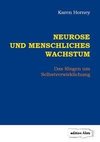 Neurose und menschliches Wachstum