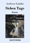 Sieben Tage