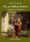 Der gestohlene Kaktus und andere Geschichten