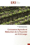 Croissance Agricole et Réduction de la Pauvreté en R.D.Congo