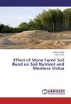 Effect of Stone Faced Soil Bund on Soil Nutrient and Moisture Status