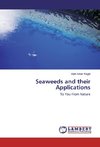 Seaweeds and their Applications