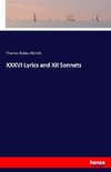 XXXVI Lyrics and XII Sonnets