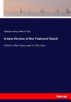 A new Version of the Psalms of David