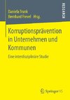 Korruptionsprävention in Unternehmen und Kommunen